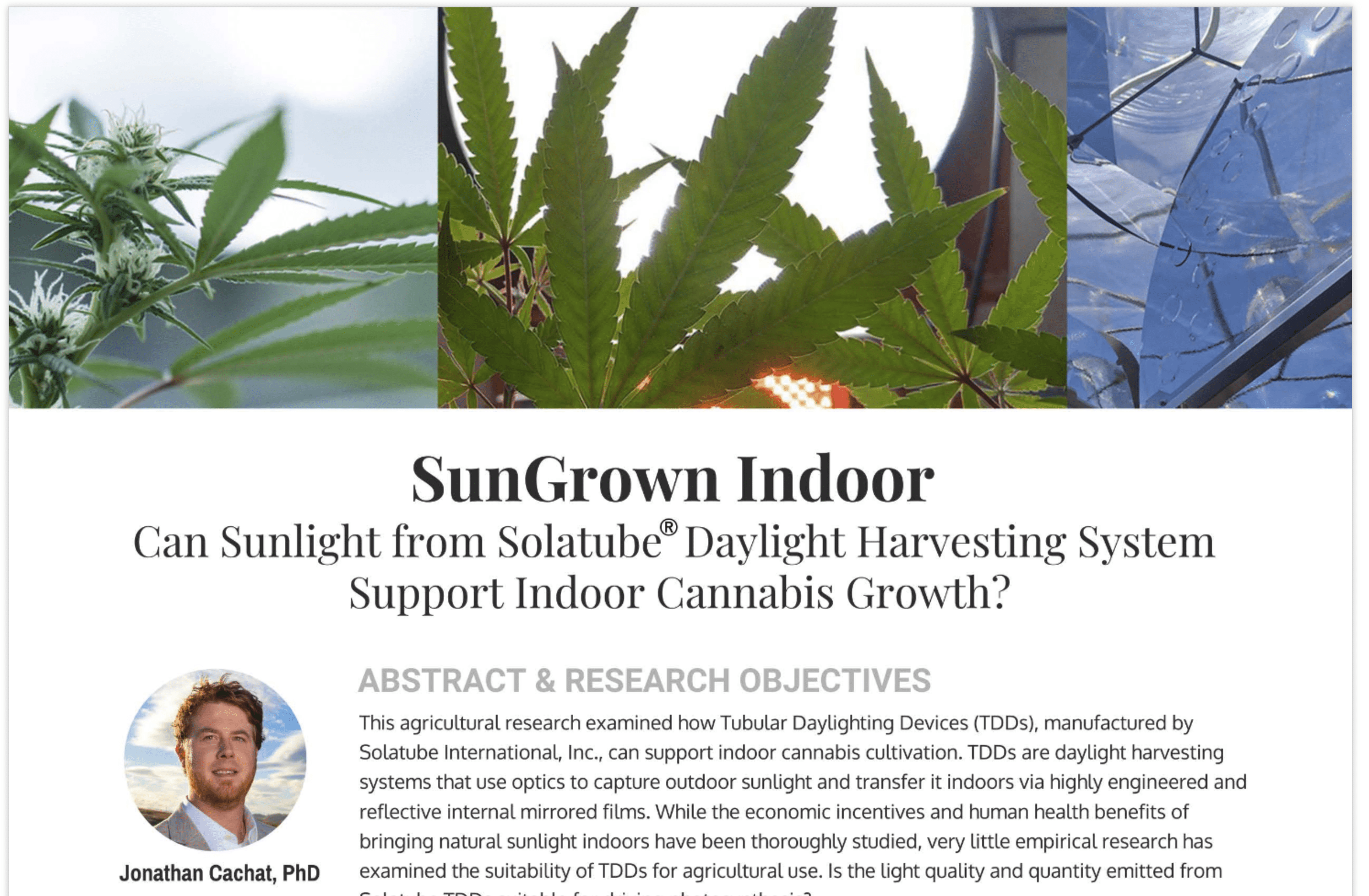 SunGrown Indoor: Can Sunlight from Solatube Daylight Harvesting Systems Support Indoor Cannabis Growth?